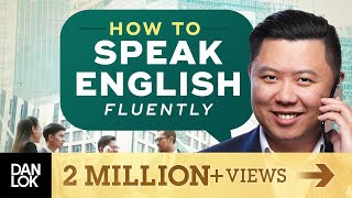 Speak English Fluently  The 5 Steps To Improve Your English Fluency [upl. by Davina]