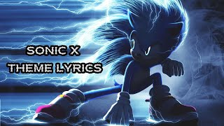 Sonic X Theme Song  Lyrics [upl. by Thgiwd]