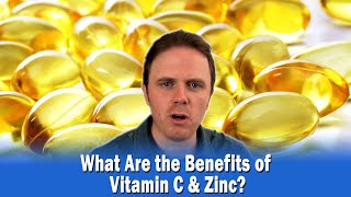 What Are the Benefits of Vitamin C amp Zinc [upl. by Keri]