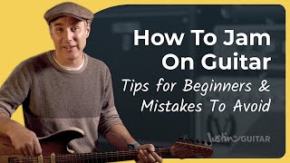 How To Jam  Guitar for Beginners [upl. by Gweneth]