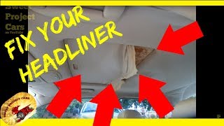 HOW To Repair a SAGGING HEADLINERDO IT YOURSELF [upl. by Mur]