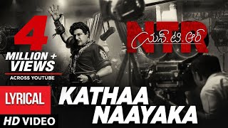 Kathanayaka Full Song With Lyrics  NTR Biopic Songs  Nandamuri Balakrishna  MM Keeravaani [upl. by Akira]