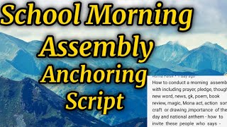 School Morning Assembly Anchoring Script Tips for school assembly [upl. by Allain]