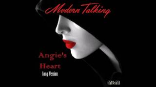 Modern Talking  Angies Heart Long Version recut by Manaev [upl. by Ardnohsed6]