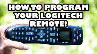 Setup and Program Logitech Remote Control to ANY Device [upl. by Ellebasi]