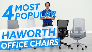 4 Most Popular Haworth Chairs [upl. by Malory]