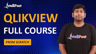 Qlikview Training  Qlikview Tutorial for Beginners  Intellipaat [upl. by Riffle64]