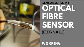 How Optical Fiber Sensor work E3XNA11 OMRON [upl. by Ynahpit834]