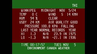 Winnipeg Weather Channel Archive  Nov 5th 2024 Part 1 [upl. by Tteirrah]