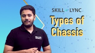 Types of Chassis in automobiles  SkillLync [upl. by Leugimsiul419]