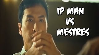 IP MAN VS MESTRES O GRANDE MESTRE 2 [upl. by Yasui392]