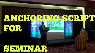 Anchoring script for Seminar 2019 [upl. by Auohs]