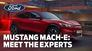 Meet The Experts  Mustang MachE  Ford EU [upl. by Luanne]