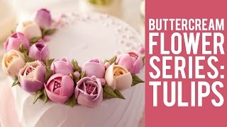 How to Make Buttercream Flowers Tulips [upl. by Corly908]