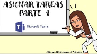 ASIGNAR TAREAS EN TEAMS PARTE 1 [upl. by Lundquist]