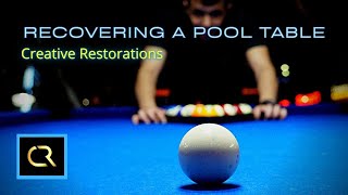 How to Recover a Pool Table START TO FINISH [upl. by Vassily]