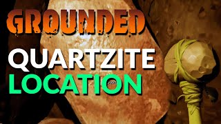 Where to find Quartzite  Grounded [upl. by Finlay282]