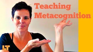 How To Demonstrate Metacognition To Your Students [upl. by Nenerb]