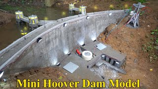 Construction A Model Of Hoover Mini Hydroelectric Dam [upl. by Edlihtam]