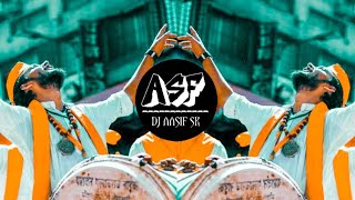 Nashik Dhol Feel The Bass  Full Taasha Mix  DJ Aasif SK [upl. by Asirem160]