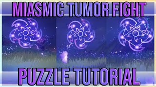 Miasmic Tumor Puzzle Tutorial  Genshin Impact [upl. by Groveman]