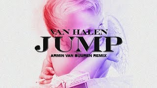 Van Halen  Jump Armin van Buuren Remix [upl. by Acirrehs]