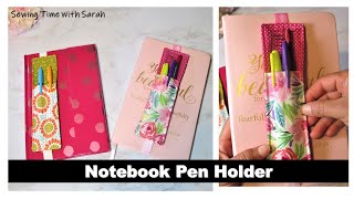 Christmas Gift Idea 10 MINUTES SEWING NOTEBOOK PEN HOLDER [upl. by Carlin]