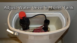 Adjust Water Level in Toilet Tank How to [upl. by Jesh]