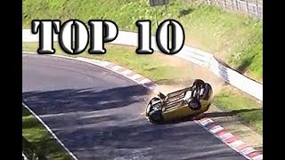 Top 10 of Hardest Crashes on Nürburgring Nordschleife  Crash Compilation 20132017 [upl. by Eriam]