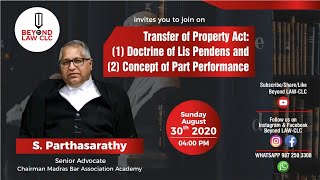 Transfer of Property Act  Doctrine of Lis pendens and concept of part performance SParthasarathy [upl. by Ankeny]