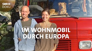 Für immer unterwegs Im Wohnmobil durch Europa 33  SWR Doku [upl. by Marguerie]