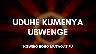 Chorale de Kigali  Uduhe Kumenya Ubwenge Roho Mutagatifu Lyrics [upl. by Ahseenat]