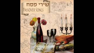 Chad Gadya  Passover Songs [upl. by Assyn]