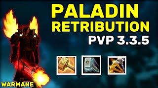 RETRIBUTION PALADIN PVP 335  BEGINNER GUIDE WARMANE WOTLK TalentsSpellsTips 2022 [upl. by Russ]