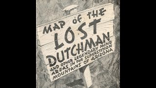 The Lost Dutchman Mine Treasure [upl. by Michi]