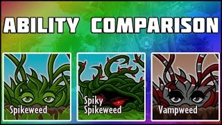 VAMPWEED ABILITY COMPARISON Plants vs Zombies Garden Warfare 2 [upl. by Marcelline]