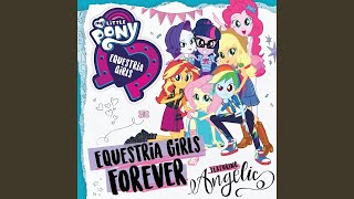 Equestria Girls Original Theme [upl. by Enelhtak620]