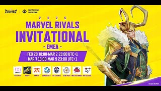 Marvel Rivals Invitational 2025 EMEA Day 4 UTC1） [upl. by Anaira]