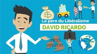 DAVID RICARDO  PERE DU LIBERALISME  DME [upl. by Friday]