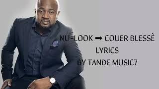 Nulook coeur blessé lyrics [upl. by Ilesara]