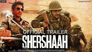 Shershaah  Official Trailer  Interesting facts  Sidharth Malhotra Kiara Advani Karan Johar [upl. by Hailee]