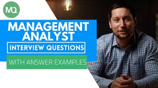 Management Analyst Interview Questions with Answer Examples [upl. by Giardap]