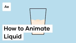 How To Animate Liquid In After Effects [upl. by Espy]