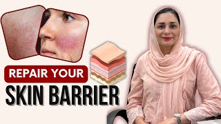 Repair Damaged Skin Barrier  Dr Amna [upl. by Yrtnej27]