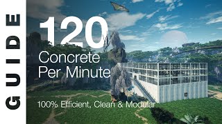 100 EFFICIENT Concrete Factory  120  minute SATISFACTORY GUIDE [upl. by Morrie]