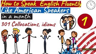 How to Speak English Fluently like an American in just 1 Month Step by step  Part 1 [upl. by Smiga]