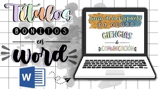 Cómo hacer títulos bonitos en Word [upl. by Eerol314]