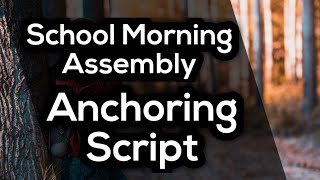 School Morning Assembly Anchoring Script [upl. by Draw]