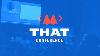 What is THAT Conference [upl. by Dew]