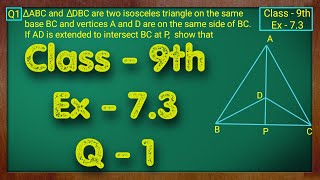 Class  9th Ex  73 Q1 Triangles Maths NCERT CBSE [upl. by Rifkin343]